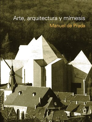 cover image of Arte, arquitectura y mímesis